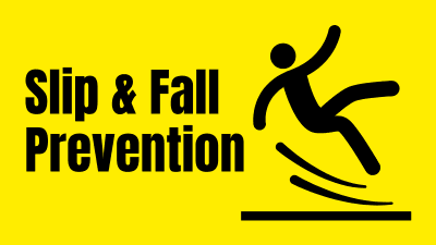 Slip & Fall Prevention